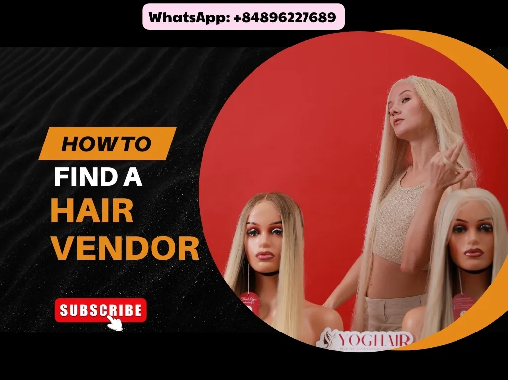 How to Find a Hair Vendor: The Ultimate Guide for Wig Business Newbies 1 How to Find a Hair Vendor