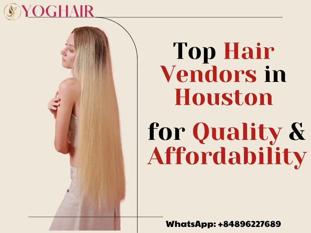 Top 5 Best Wholesale Hair Vendors In Houston TX 2025 1 Hair Vendors in Houston tx