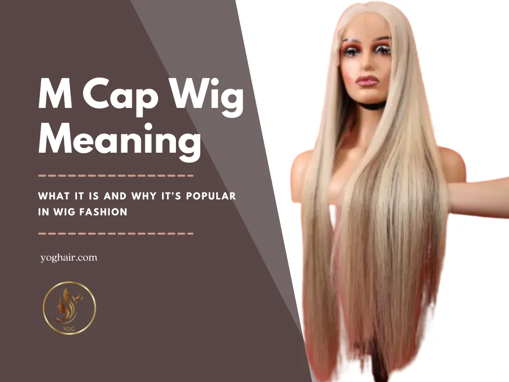 M Cap Wig Meaning