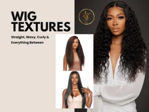 Understanding different wig textures is essential